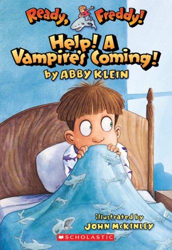 HELP! A VAMPIRE’S COMING!: HELP! A VAMPIRE’S COMING!