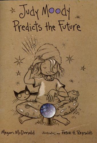 JUDY MOODY: PREDICTS THE FUTURE