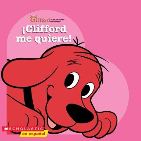 CLIFFORD ME QUIERE