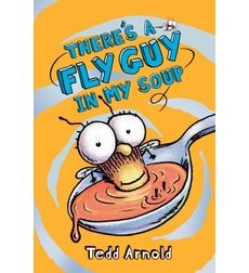 THERE’S A FLY GUY IN MY SOUP