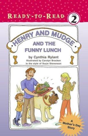 HENRY AND MUDGE AND THE FUNNY LUNCH