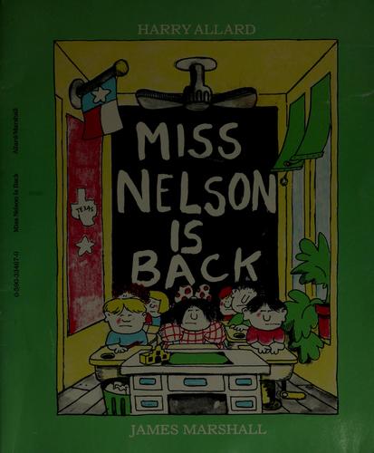 MISS NELSON IS BACK