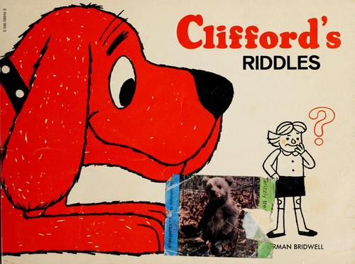 CLIFFORD’S RIDDLES
