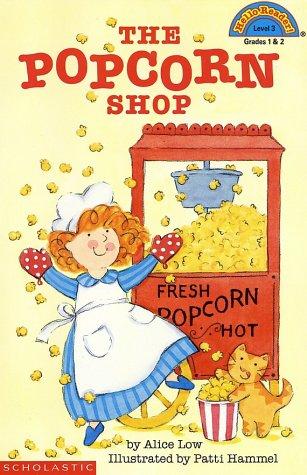 THE POPCORN SHOP (HELLO READER!)