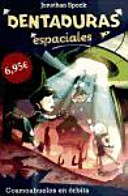 DENTADURAS ESPACIALES