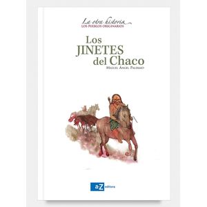 JINETES DEL CHACO, LOS