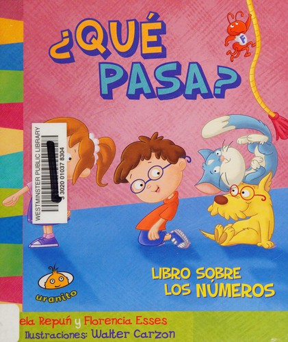 ¿QUE PASA? : LIBRO SOBRE LOS NUMEROS
