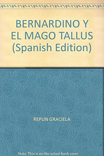 BERNARDINO Y EL MAGO TALLUS