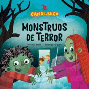 MONSTRUOS DE TERROR – CANDE Y NICO – MAYUSCULA