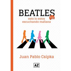 BEATLES – ESTO LO ESTOY ESCUCHANDO MANANA