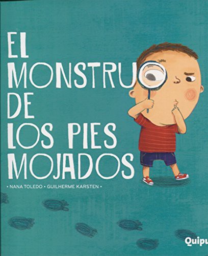 MONSTRUO DE LOS PIES MOJADOS, EL – LECHUCITAS