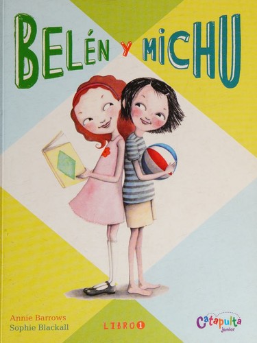 BELEN Y MICHU 1